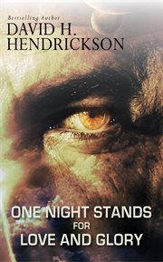 One-night stands for love and glory : Night Stands for Love and Glory cover image cdn