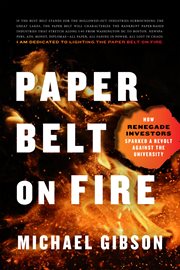 Paper belt on fire : how Silicon Valley heretics took on higher ed cover image cdn