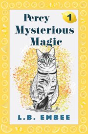 Percy: mysterious magic : Mysterious Magic cover image cdn