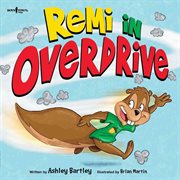 Remi in overdrive cover image cdn
