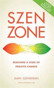 Szen zone : reaching a state of positive change cover image cdn
