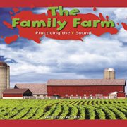 The family farm : practicing the F sound cover image cdn