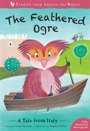 The feathered ogre : a tale from Italy cover image cdn