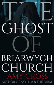 The ghost of Briarwych church cover image cdn