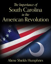The importance of south carolina in the american revolution cover image cdn