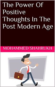 The power of positive thoughts in the post modern age cover image cdn