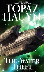 The water theft : a science fiction short story cover image cdn