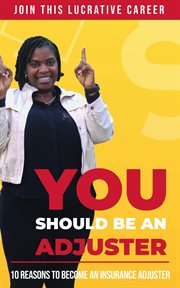 You should be an adjuster: 10 reasons you should become an insurance adjuster : 10 Reasons You Should Become an Insurance Adjuster cover image cdn