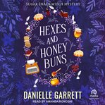 Hexes and honey buns cover image cdn