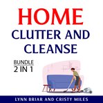 Home clutter and cleanse bundle, 2 in 1 bundle cover image cdn