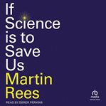 If science is to save us cover image cdn