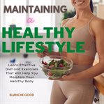Maintaining a healthy lifestyle cover image cdn