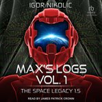 Max's logs, volume 1 cover image cdn