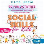 Social skills for kids 3 to 10 cover image cdn