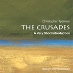 The Crusades : a brief insight cover image cdn