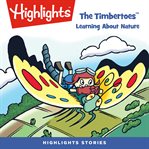 The timbertoes: learning about nature : Learning About Nature cover image cdn