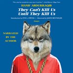 They Can't Kill Us Until They Kill Us cover image cdn
