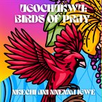 Ugochukwu: birds of pray : Birds of Pray cover image cdn