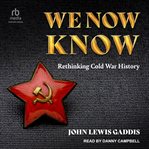 We now know : rethinking cold war history cover image cdn