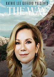 Kathie lee gifford presents: the way cover image cdn