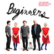 Beginners [original motion picture soundtrack] cover image cdn
