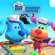 Blue's clues & you nursery rhymes vol. 3. Volume 3 cover image cdn