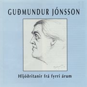 Hljóðritanir frá fyrri árum cover image cdn