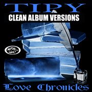 Love chronicles (clean album versions) cover image cdn