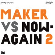 Maker vs now-again 2 cover image cdn