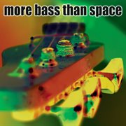 More bass than space cover image cdn