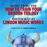 Music from the How to train your dragon trilogy cover image cdn