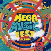 Nickelodeon's mega music fest album cover image cdn