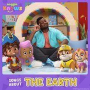 Noggin knows: songs about the earth : Songs About the Earth cover image cdn