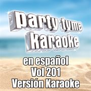 Party tyme 201 [spanish karaoke versions] cover image cdn