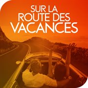 Sur la route des vacances cover image cdn