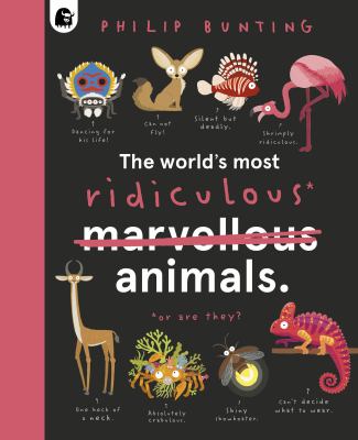 The world's most ridiculous* animals : *or are they?  cover image cdn