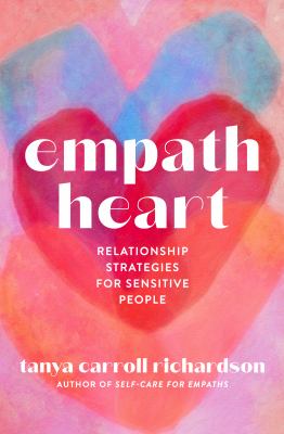 Empath heart : relationship strategies for sensitive people  cover image cdn