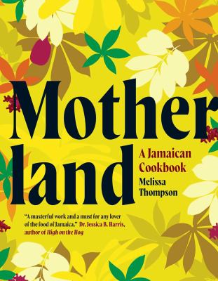 Motherland : a Jamaican cookbook  cover image cdn