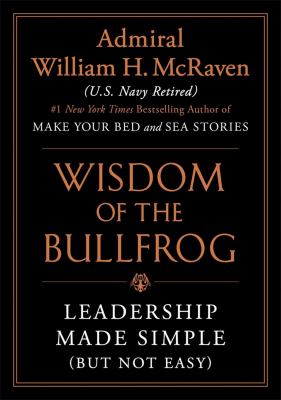 Wisdom of the bullfrog : leadership made simple (but not easy)  cover image cdn