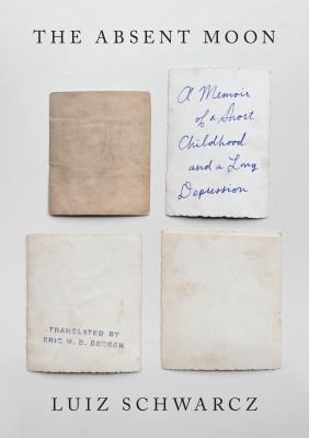 The absent moon : a memoir of a short childhood and a long depression  cover image cdn