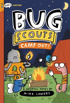 Bug Scouts. Camp out!  cover image cdn