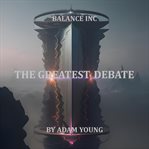Balance inc: the greatest debate cover image cdn