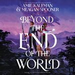 Beyond the end of the world cover image cdn