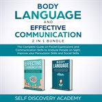 Body language and effective communication 2 in 1 bundle: the complete guide on facial expressions cover image cdn