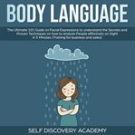 Body language: the ultimate 0 guide on facial expressions to understand the secrets and proven te cover image cdn