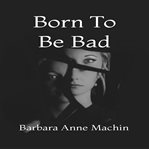 Born to be bad cover image cdn
