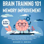 Brain training and memory improvement 2-in-1 book open the pandora's box of your brain, train you cover image cdn