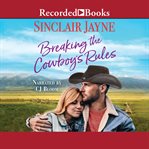 Breaking the cowboy's rules cover image cdn