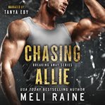 Chasing allie : Breaking Away cover image cdn