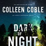 Dark of night : an Annie Pederson novel cover image cdn